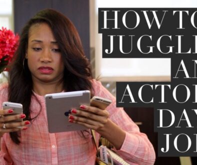How To Juggle A Day Job With Your Acting Career | Acting Resource Guru