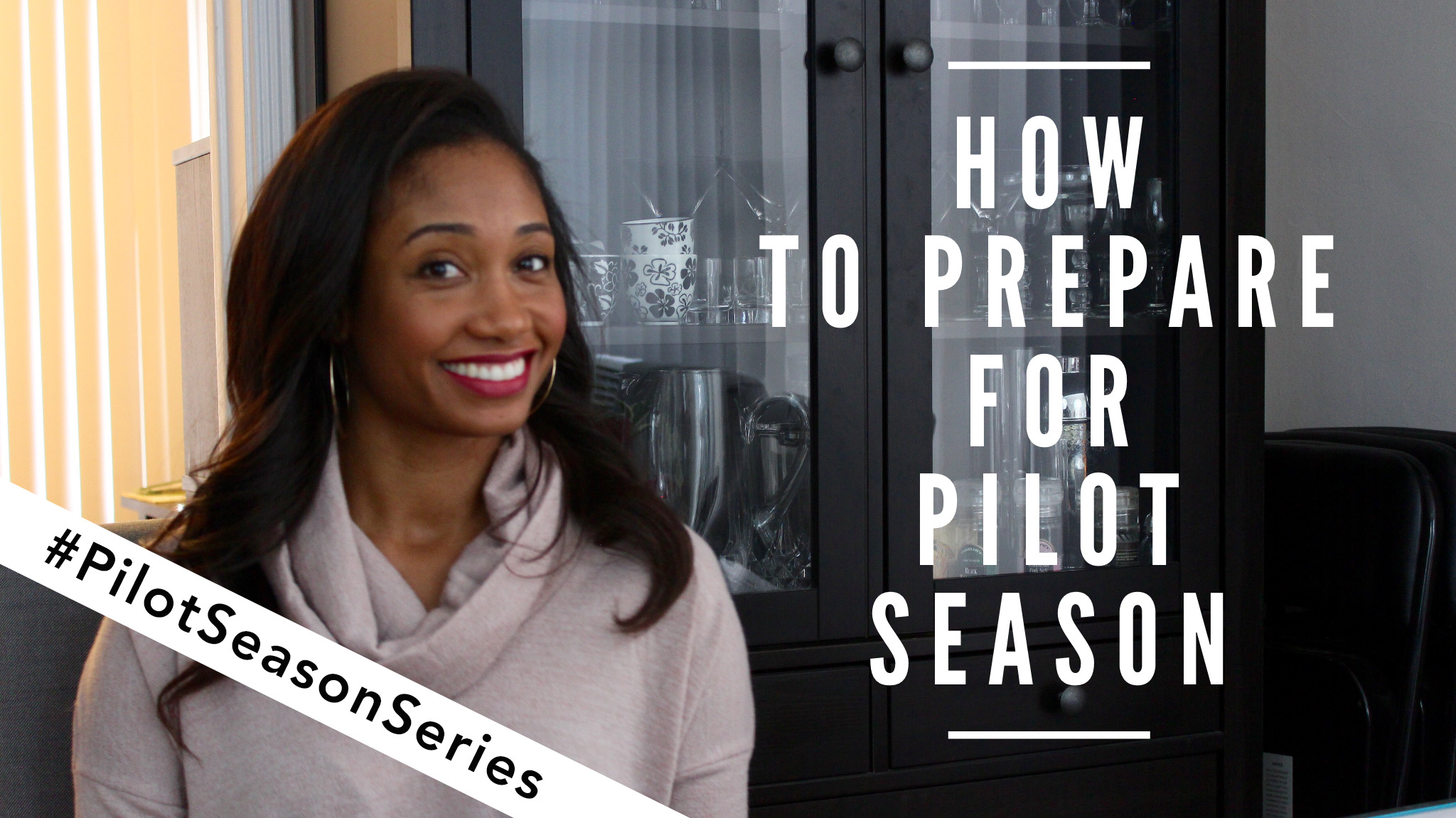 How To Prepare For Pilot Season | #PilotSeasonSeries Vol. 1 | Workshop Guru