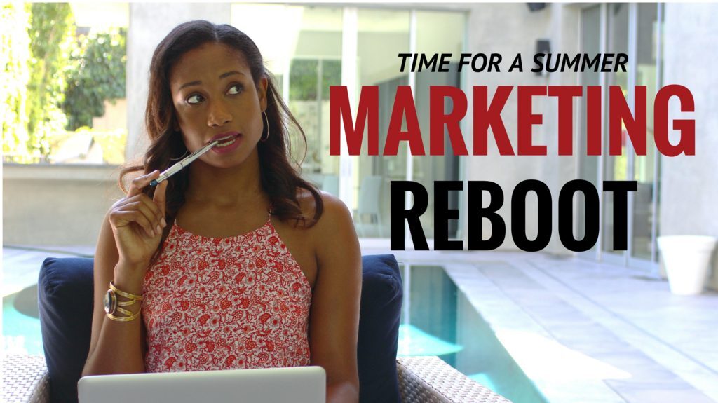Time For A Summer Marketing Reboot! | #SummerSeries Vol. 2 | Workshop Guru