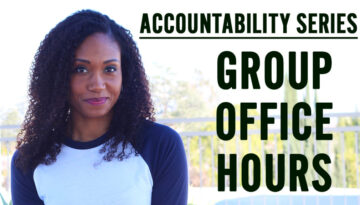 Time For Group Office Hours! | #AccountabilitySeries Vol. 3 | Workshop Guru