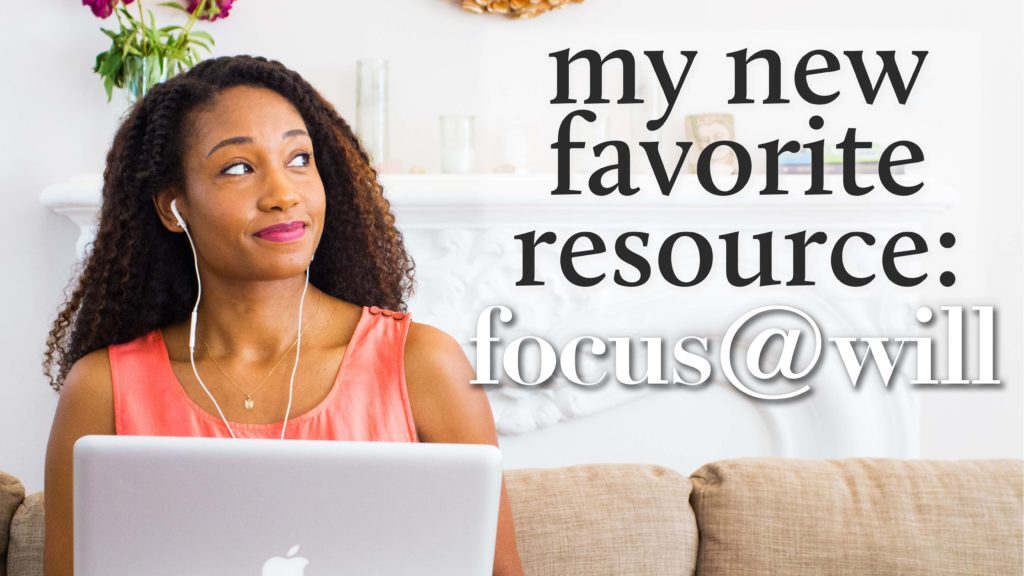 My New Favorite Resource: focus@will! | Acting Resource Guru