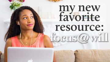 My New Favorite Resource: focus@will! | Acting Resource Guru