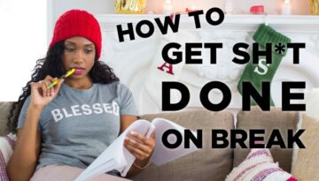 How To Get Stuff DONE Over The Holiday Break! | Acting Resource Guru